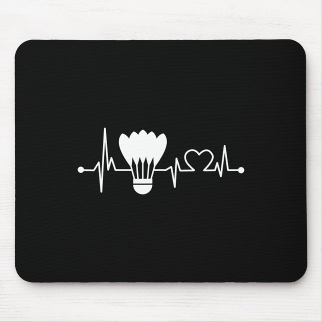 Shuttle Heartbeat Funny Badminton Player Gift  Mouse Mat (Front)