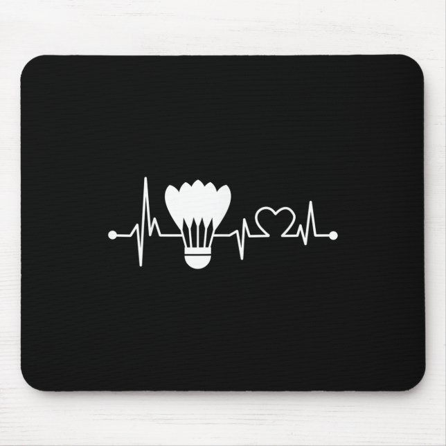 Shuttle Heartbeat Funny Badminton Player Gift  Mouse Mat (Front)