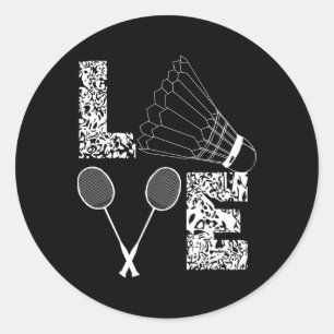 Shuttle Love Badminton Lover Racquet Smashs  Classic Round Sticker