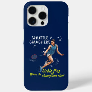 Shuttle Smashers: Where The Birdie Flies And Champ iPhone 15 Pro Max Case