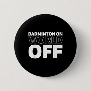 Shuttle Team Court Player Racket Badminton On Worl 6 Cm Round Badge