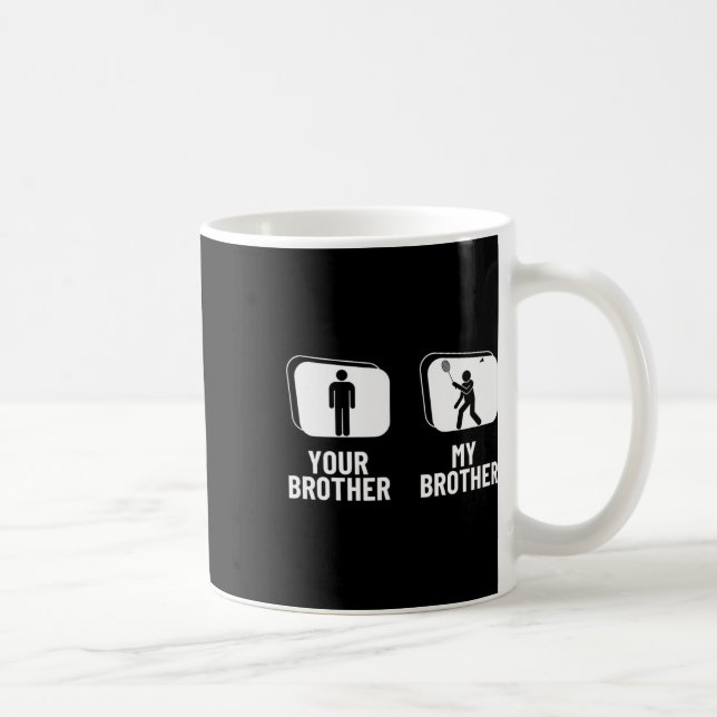 Shuttle Your Brother My Brother Sister Funny Dmint Coffee Mug (Right)
