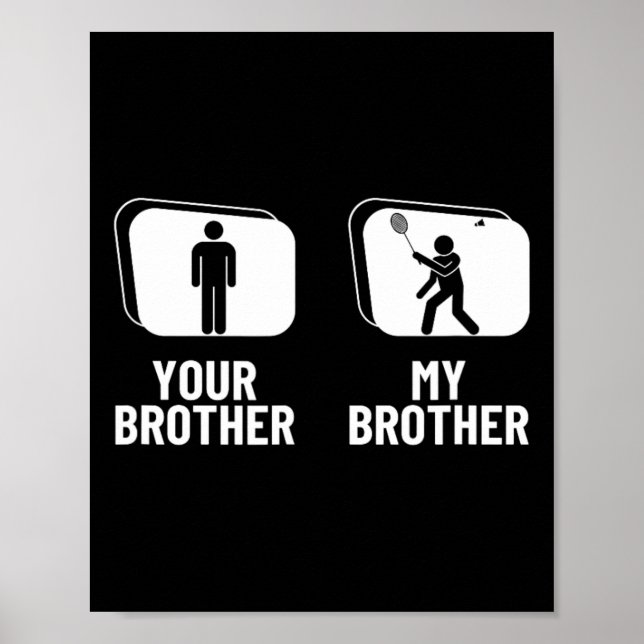 Shuttle Your Brother My Brother Sister Funny Dmint Poster (Front)