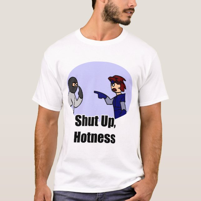 shutuphotness T-Shirt (Front)