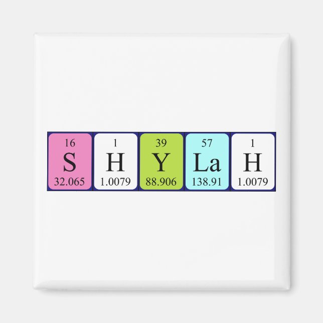 Shylah periodic table name magnet (Front)