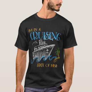 sI am in a cruise t-shirts