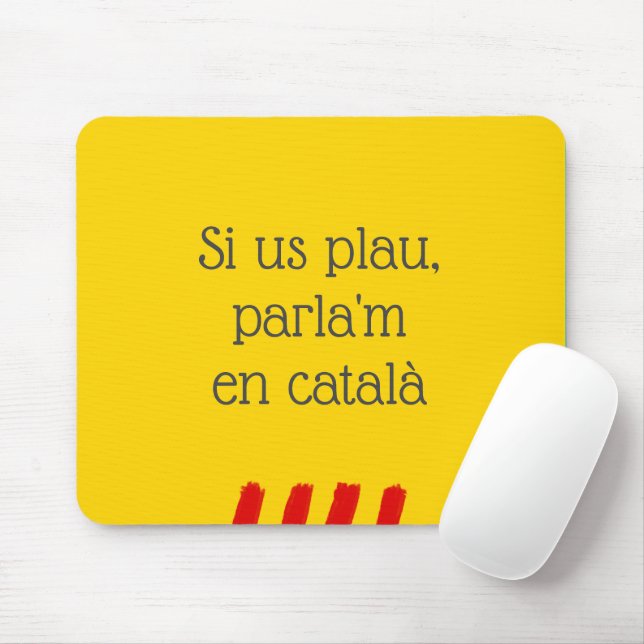 Si Us Plau, Parla'm en Català Mouse Mat (With Mouse)