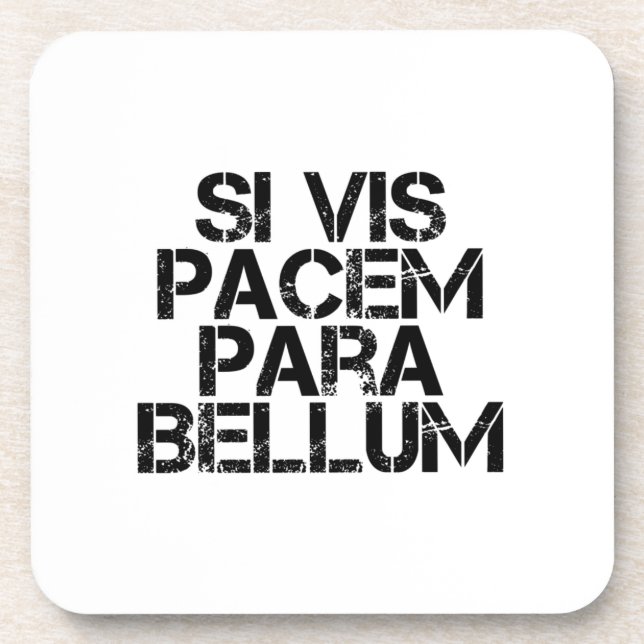 Si Vis Pacem Para Bellum Coaster (Front)