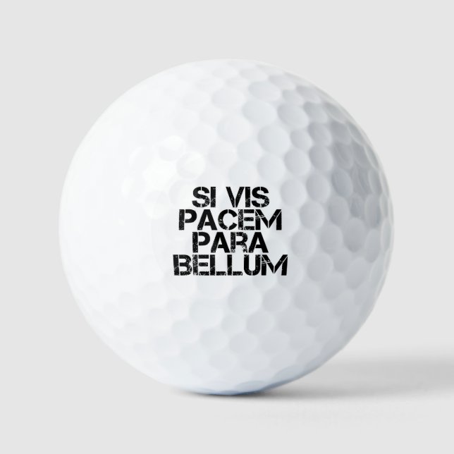Si Vis Pacem Para Bellum Golf Balls (Front)