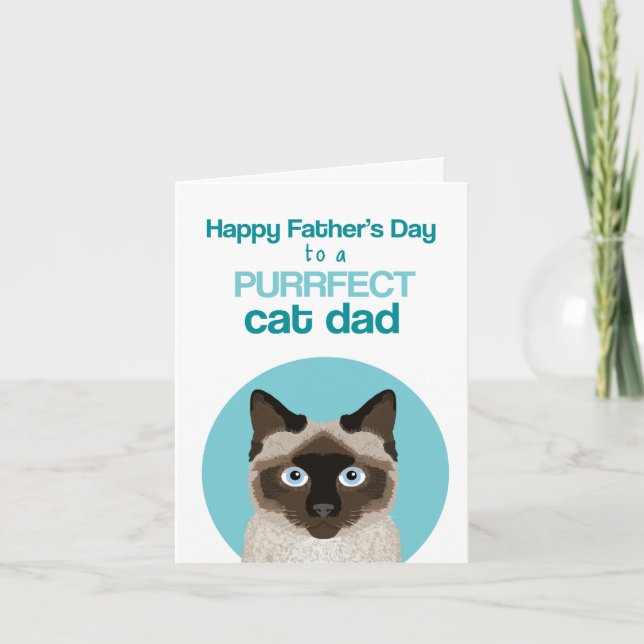 Siamese Cat Father's Day Purrfect Card (Front)