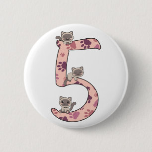 Siamese Cat Fifth Birthday For Kids Cats Button