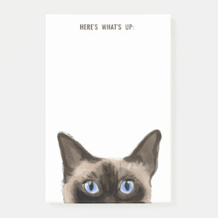Siamese Cat   Here's What's Up or Add a Monogram Post-it Notes