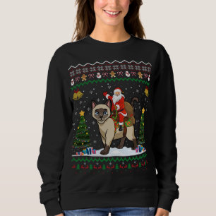Siamese Cat Lover Santa Riding Siamese Cat Ugly Ch Sweatshirt
