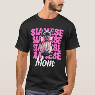 Siamese Mum Siamese Cat Mama Mother's Day Coquette T-Shirt