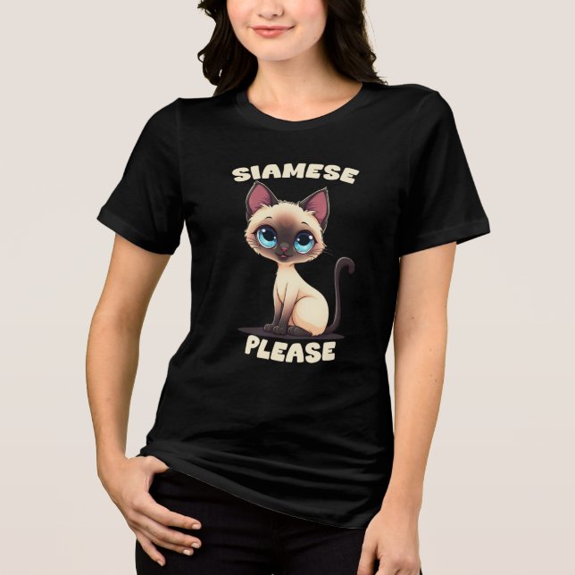 Siamese Please Tri-Blend Shirt (Front)