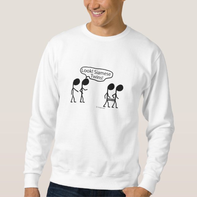 Siamese Twins Sweatshirt (Front)