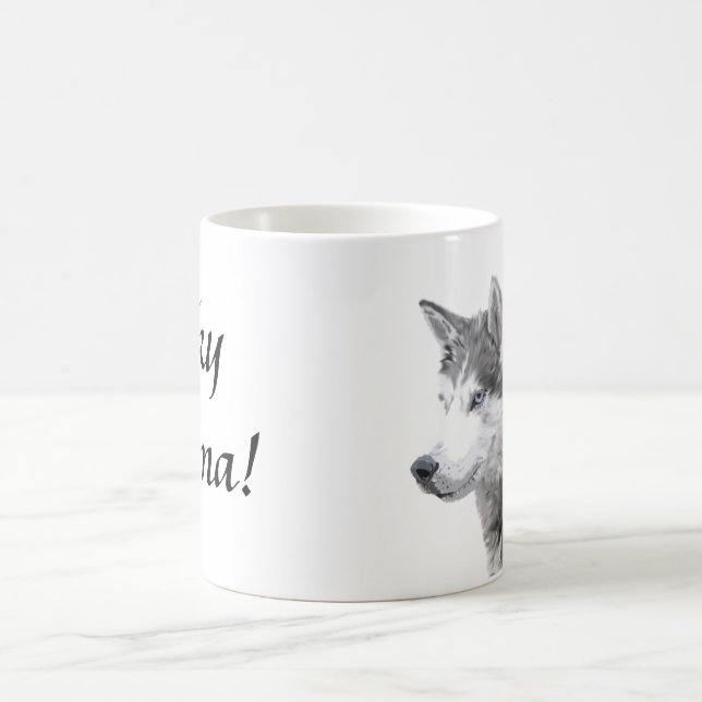 Siberian Huskies Dog , Husky Momma Coffee Mug (Center)