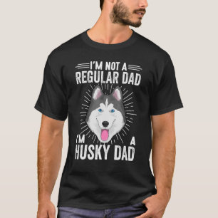 Siberian Husky Dad Dog Apparel For Husky Owner T-Shirt