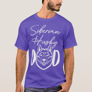 Siberian Husky Dad Husky Daddy Husky Owner Huskie T-Shirt