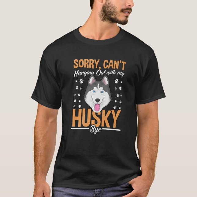 Siberian Husky Dog Apparel For Husky Owner  1 T-Shirt (Front)