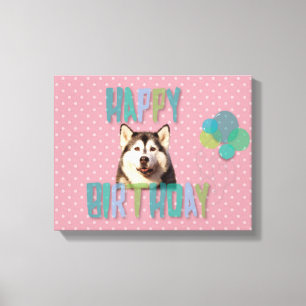 Siberian Husky Dog Happy Birthday Canvas Print