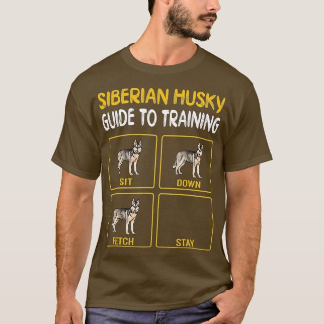 Siberian Husky Guide To Training Dog Obedience T-Shirt (Front)