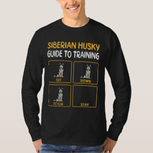 Siberian Husky Guide To Training Dog Obedience T-Shirt