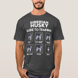 Siberian husky guide to training  T-Shirt