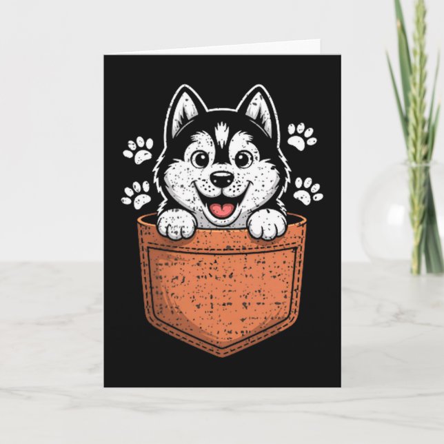 Siberian Husky In Your Front Cket  Card (Front)