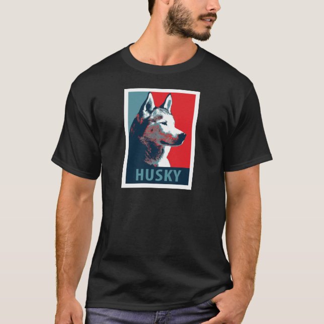 Siberian Husky Political Parody Poster T-Shirt (Front)