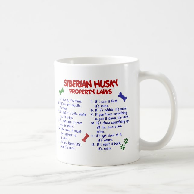 SIBERIAN HUSKY Property Laws 2 Coffee Mug (Right)