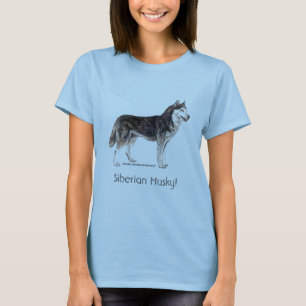 Siberian Husky! T-Shirt