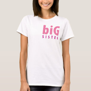 SIBLINGS COLLECTION - big sister {pink} T-Shirt