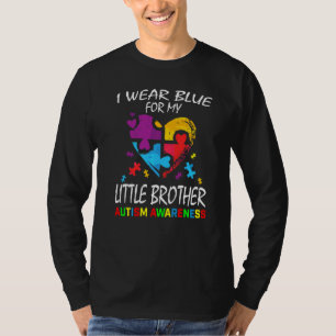 Siblings I Wear Blue For My Little Brother Autism T-Shirt