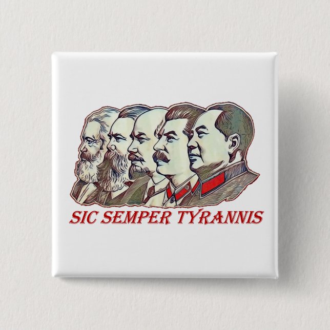 Sic Semper Tyrannis 15 Cm Square Badge (Front)