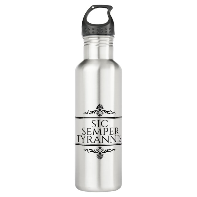 Sic Semper Tyrannis 710 Ml Water Bottle (Front)