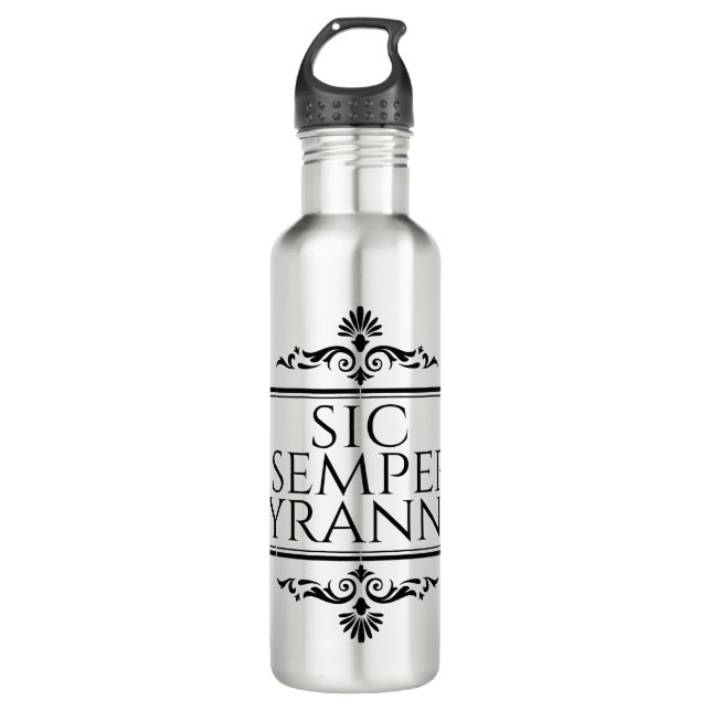 Sic Semper Tyrannis 710 Ml Water Bottle (Front)