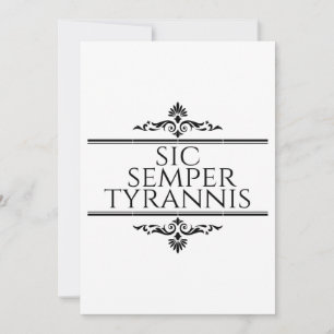 Sic Semper Tyrannis Thank You Card