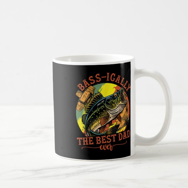 Sically The Best Dad Ever B Fishing Fisher Fathers Coffee Mug (Right)
