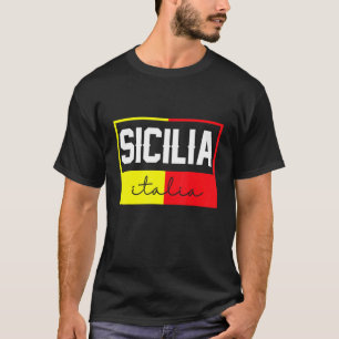 Sicilia Flag Sicily Palermo Italy 24 T-Shirt