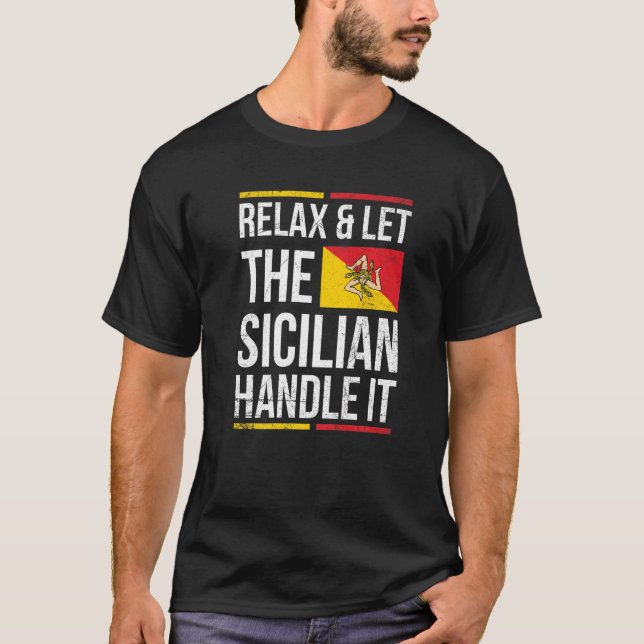 Sicilia Pride For A Proud Sicilian T-Shirt (Front)