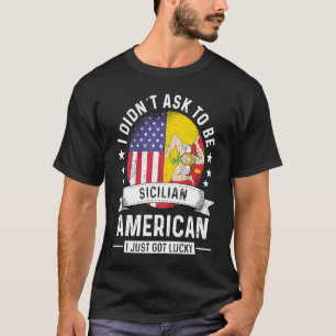 Sicilian American Patriot Grown Humor Flag T-Shirt