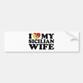 Sicilian Wife Bumper Sticker