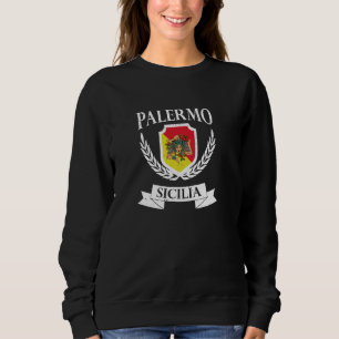 Sicily Sicilia Italy Palermo Island Italian Sweatshirt