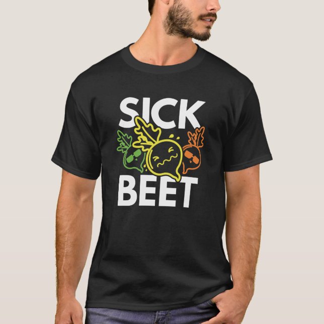 Sick Beet T-Shirt (Front)