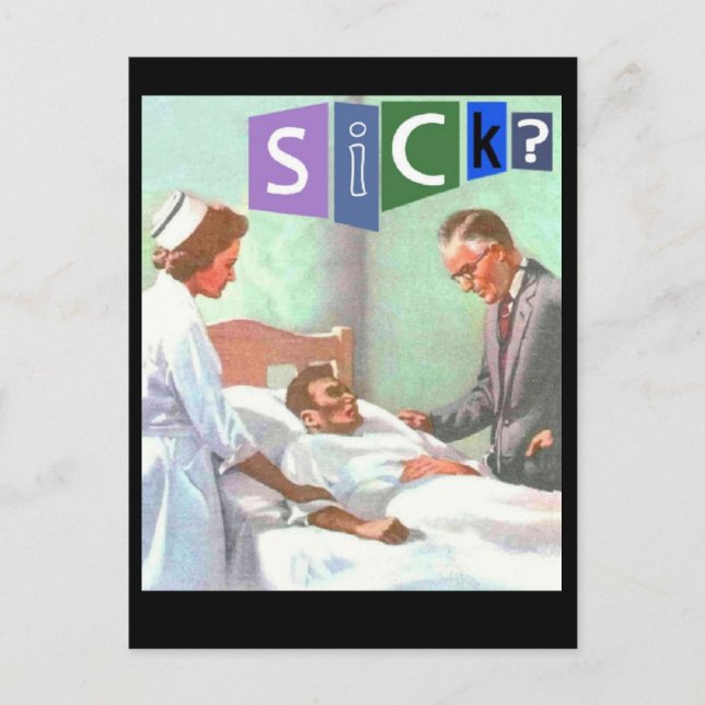 SICK? GET WELL POST CARD (Front)