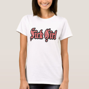 sick girls Punk SICK GIRL PUNK ROCK MUSIC T-Shirt