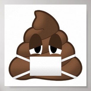 Sick Mask Poop Emoji Poster
