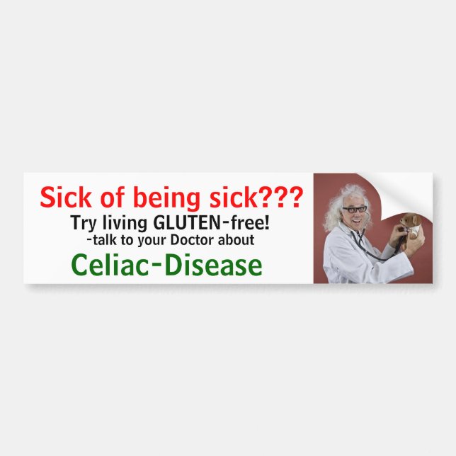 Sick of being sick???... bumper sticker (Front)