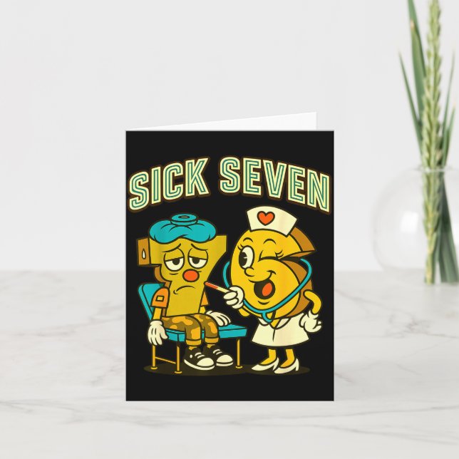 Sick Seven 67 Funny Meme Sick 7 And Nurse 6 Six Se Card (Front)
